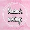 maxinesmakings